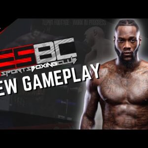 eSports Boxing Club NEW Gameplay! New Punches, Visuals, Camera Angles and More!!