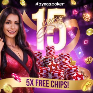 Zynga Poker 15th anniversary free chips
