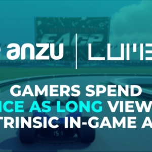 Gamers Spend Twice As Long Viewing Intrinsic In-Game Ads Compared To Other Digital Channels, Reveals New Research From Lumen and Anzu